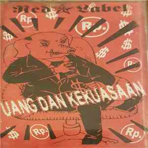 Red Label  - Uang Dan Kekuasaan