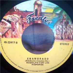 RODOLFO Con Hermanos Aicardi Con Los Hispanos - Se Va La Vida / Enamorado