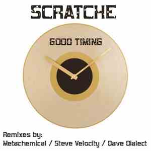 Scratche - Good Timing