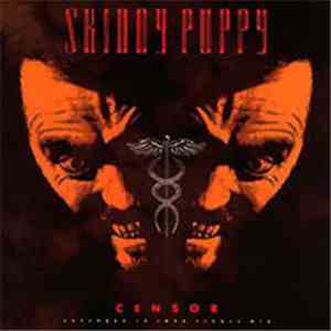 Skinny Puppy - Censor ( Dogshit )