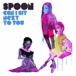 Spoon - Can I Sit Next To You