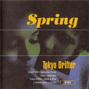 Spring - Tokyo Drifter