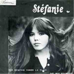 Stefanie - Sur Memphis Tombe La Pluie