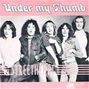 Streetheart - Under My Thumb