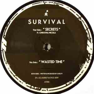 Survival  - Secrets / Wasted Time