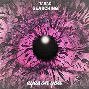 Tarak  - Searching