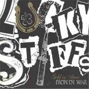 The Lucky Stiffs - Gold In Peace, Iron In War