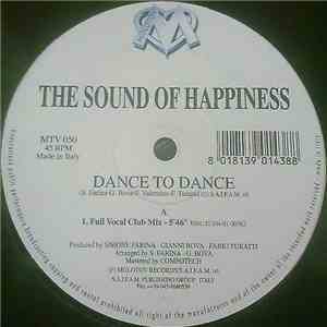 The Sound Of Happiness - Dance To Dance