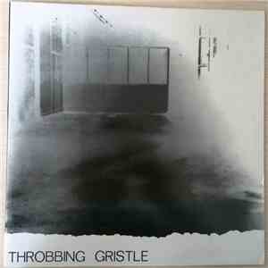Throbbing Gristle - Journey Through A Body