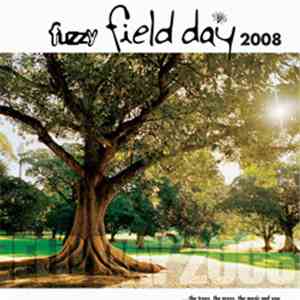 Various - Fuzzy Field Day 2008