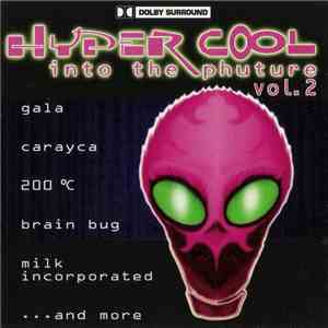 Various - Hyper Cool - Into The Phuture Vol. 2