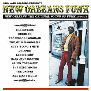 Various - New Orleans Funk (New Orleans: The Original Sound Of Funk 1960-75)