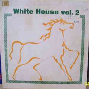 Various - White House Vol.02