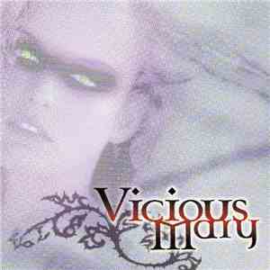 Vicious Mary - Vicious Mary