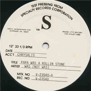 Was (Not Was) - Papa Was A Rolling Stone