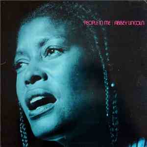 Abbey Lincoln - People In Me