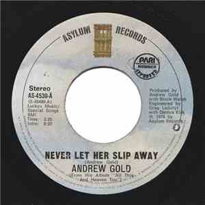 Andrew Gold - Never Let Her Slip Away