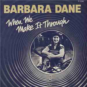 Barbara Dane - When We Make It Through