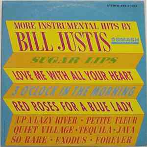 Bill Justis - More Instrumental Hits By Bill Justis