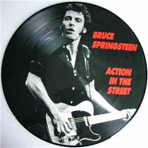 Bruce Springsteen - Action In The Street