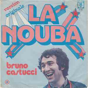 Bruno Castucci - La Nouba