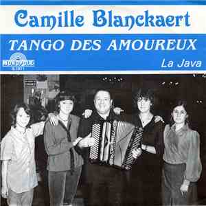 Camille Blanckaert - Tango Des Amoureux / La Java