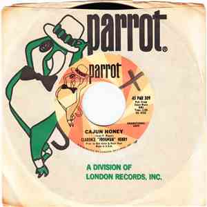 Clarence "Frogman" Henry - Cajun Honey / Think It Over