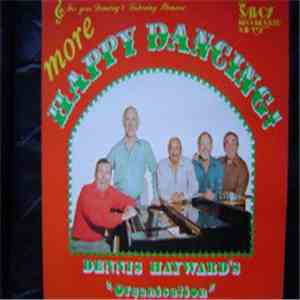 Dennis Hayward's Organisation - More Happy Dancing!