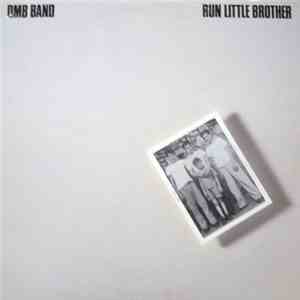 DMB Band - Run Little Brother