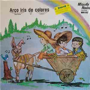 Dogomar Cabera - Arco Iris De Colores / Rainbow Of Colors
