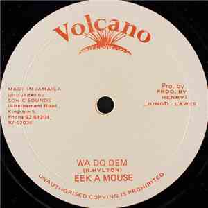 Eek A Mouse - Wa Do Dem