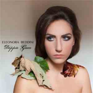 Eleonora Beddini - Doppio Gioco