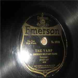 Emerson Military Band / Emerson Dance Orchestra - The Vamp / Oh! What A Pal Was Mary