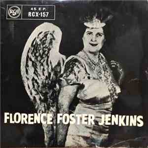 Florence Foster Jenkins - Florence Foster Jenkins