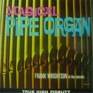 Frank Wrightson - Magical Pipe Organ