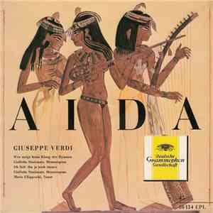 Giulietta Simionato - Giuseppe Verdi - Aida: Wer Steigt Beim Klang Der Hymnen / Ich Lieb Ihn Ja Immer Noch