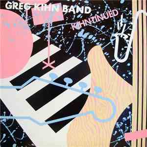 Greg Kihn Band - Kihntinued