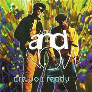 Here And Now - Are You Ready