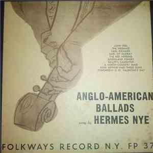 Hermes Nye - Anglo-American Ballads