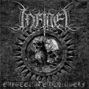 Infidel - Eviscerate Yourself