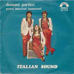 Italian Sound - Domani Partirò