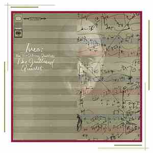 Ives, The Juilliard String Quartet - The Two String Quartets