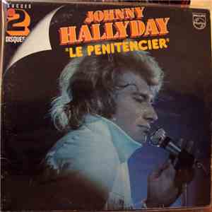 Johnny Hallyday - Super Hits "Le Pénitencier"