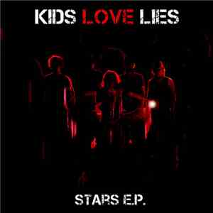 Kids Love Lies - Stars