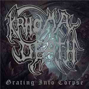 Krhoma Death - Grating Into Corpse