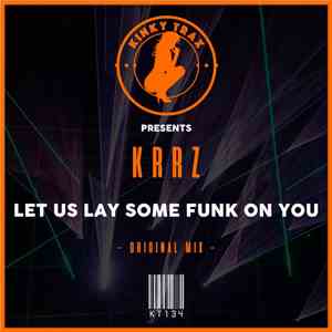 KRRZ - Let Us Lay Some Funk On You