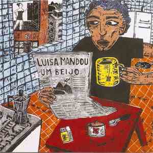Luisa Mandou Um Beijo - Luisa Mandou Um Beijo