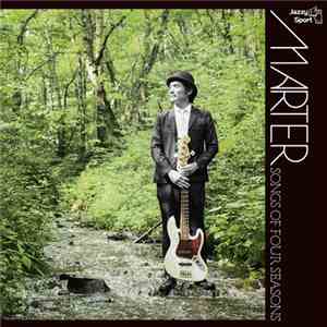 Marter - Songs Of Four Seasons