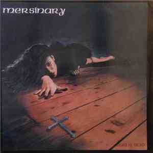 Mersinary - Dead Is Dead