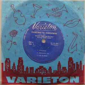 Michael Dunn And His Band, Bonnie Boyd - Dancing To Gershwin